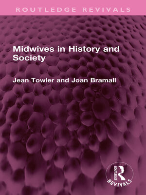 cover image of Midwives in History and Society